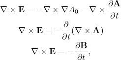 \begin{gather*}\curl\Bf{E} =  -\curl\nabla A_0-\curl\pder[\Bf{A}]{t}\\\curl\Bf{E} = -\pder{t}(\curl\Bf{A})\\\curl\Bf{E} = -\pder[\Bf{B}]{t},\end{gather*}